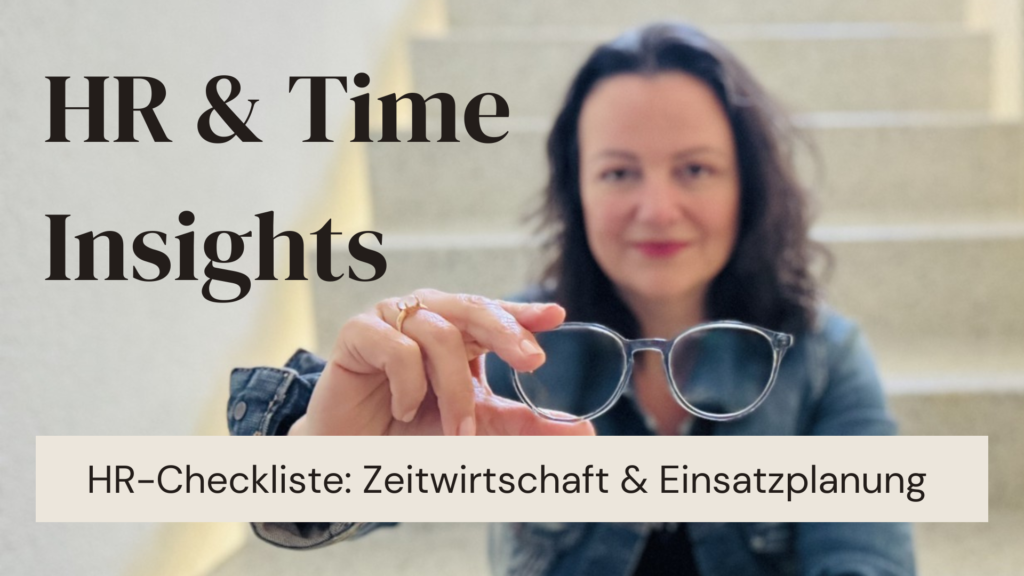 HR Checkliste Zeitwirtschaft und Einsatzplanung